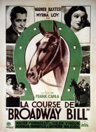 La Course de Broadway Bill (1934) de Frank Capra Bill10