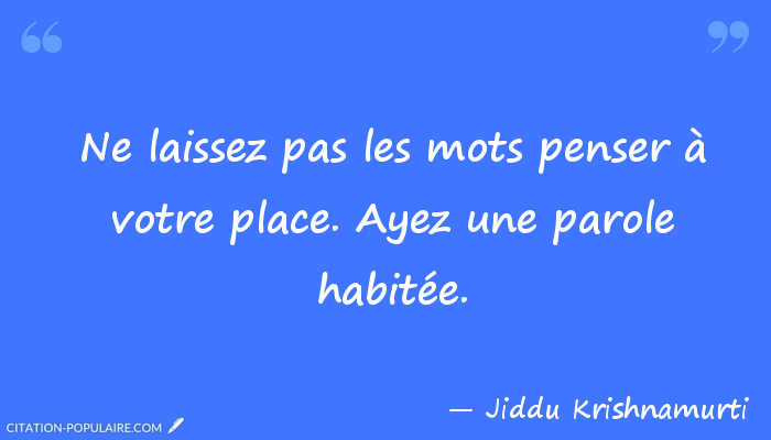 citations, extraits, pensées diverses... - Page 12 Citati10