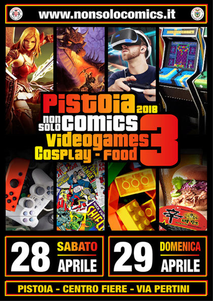Pistoia Non Solo Comics 28/29 aprile 2018 Locand11