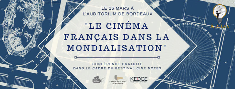 KALO - Conférence "Le cinéma Français dans la Mondialisation"  28166810