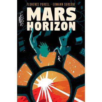 "Mars Horizon" BD de Florence Porcel & Erwann Surcouf Mars_h10