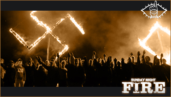 Sunday Night FIRE #17 Nazi10