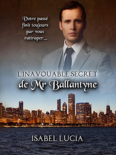 L'inavouable secret de Mr Ballantyne d'Isabel Lucia L_inav10