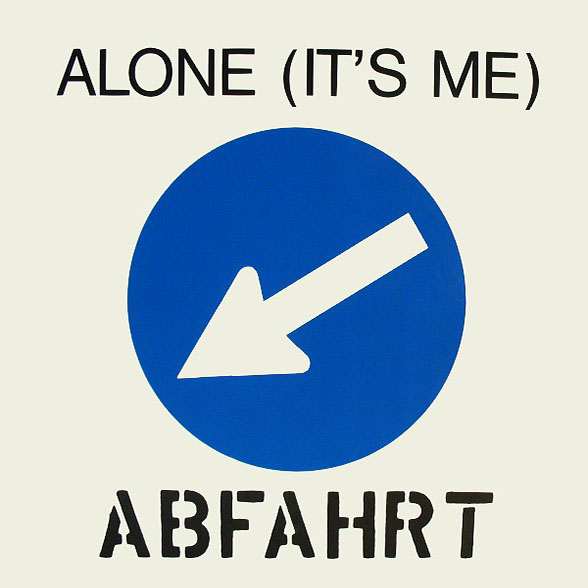 [FLAC VINYL] Abfahrt - Alone (It's Me) 1989 Cover573