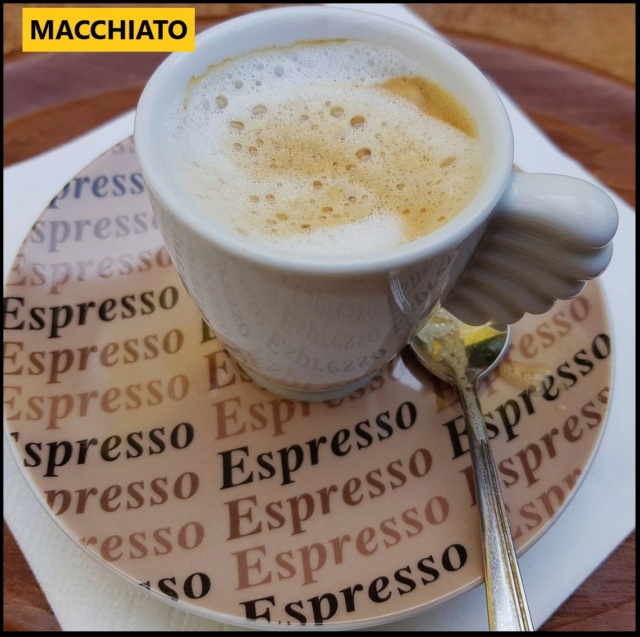 CAFÉ MANCHADO / CAFFÈ MACCHIATO / ESPRESSO MACCHIATO / CAFÉ CORTADO Aaa177