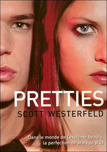 UGLIES (Tome 2) PRETTIES de Scott Westerfeld 23213610