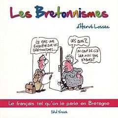 Les Bretonnisme - Le français tel qu'on le parle en Bretagne 1b60b410