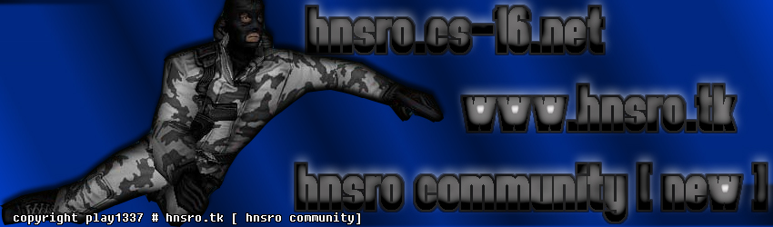 HnsRo.Cs-16.Net [ www.hnSro.Tk ]