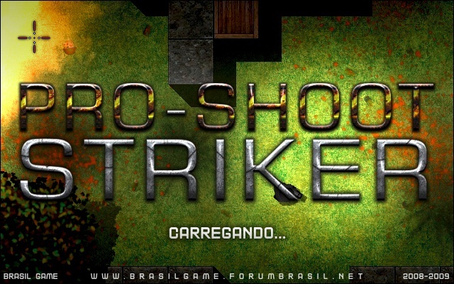 (JOGO LANÇADO) Pro-Shoot Striker Load1010