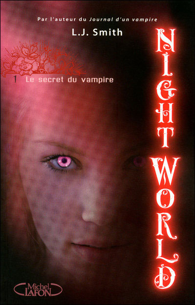 NIGHT WORLD (Tome 1) LE SECRET DU VAMPIRE de L.J. Smith Night_10