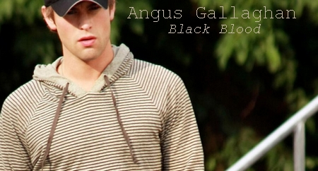 Angus Gallaghan | Black Blood þ Liens Angus10