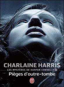 Les Mysteres de Harper Connelly - Charlaine Harris 62586310