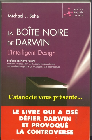 La boîte noire de Darwin : LE LIVRE qui contredit les théories de Darwin Livre210