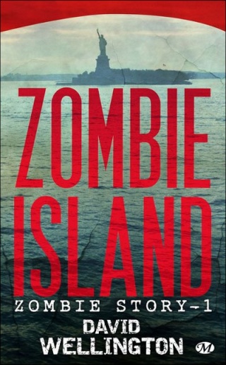 Zombie Story, tome 1 : zombie island - David Wellington 97828110