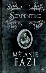 [Fazi, Mélanie] Serpentine Serpen14