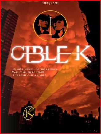 Cible K, Tome 1 : L'accident Ck10