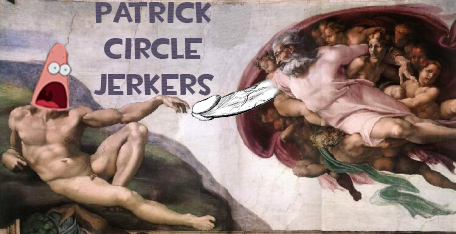 Patrick Circle Jerkers