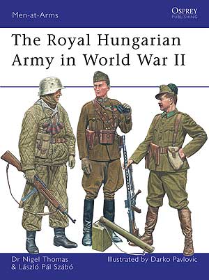 The Royal Hungarian Army in World War II - Osprey - 97818420