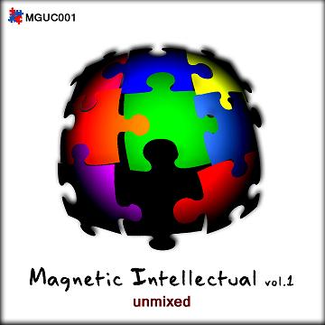 Magnetic Intellectual Volume 1 unmixed out Now@ Beatport  (include Demonic Essence - Alejandro R) Magnet10