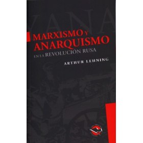 Marxismo y anarquismo en la revolución rusa - Arthur Lehning  Img10