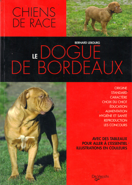 Le Dogue de Bordeaux - 2007 edition - Libri10