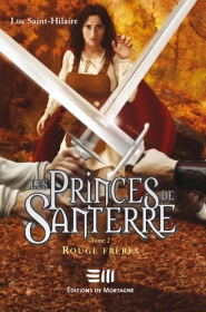 Princes de Santerre, T2 - Rouge Frères Prince12