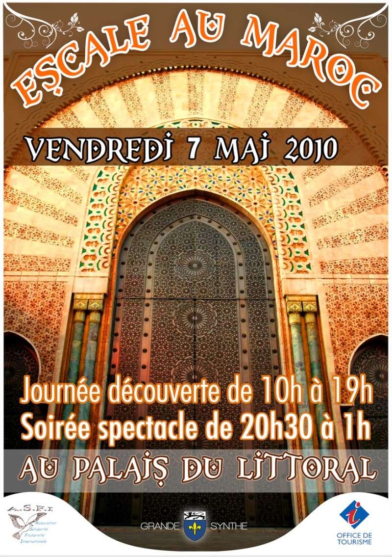 Journée découverte du Maroc de 10 h à 19h et 20h30 à 1h le 7 Mai Escale10