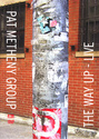 DVD Pat Metheny group - th way up -Live Cover_10
