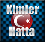 Kimler hatta?