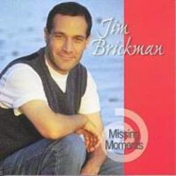 Jim Brickman - Missing Moments - 1998 17852710