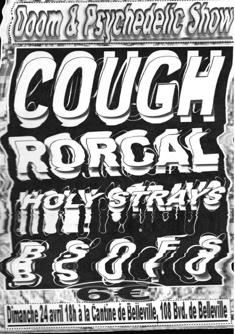 COUGH,RORCAL,HOLYSTRAYS,BSOFS dimanche 24 avril A5411