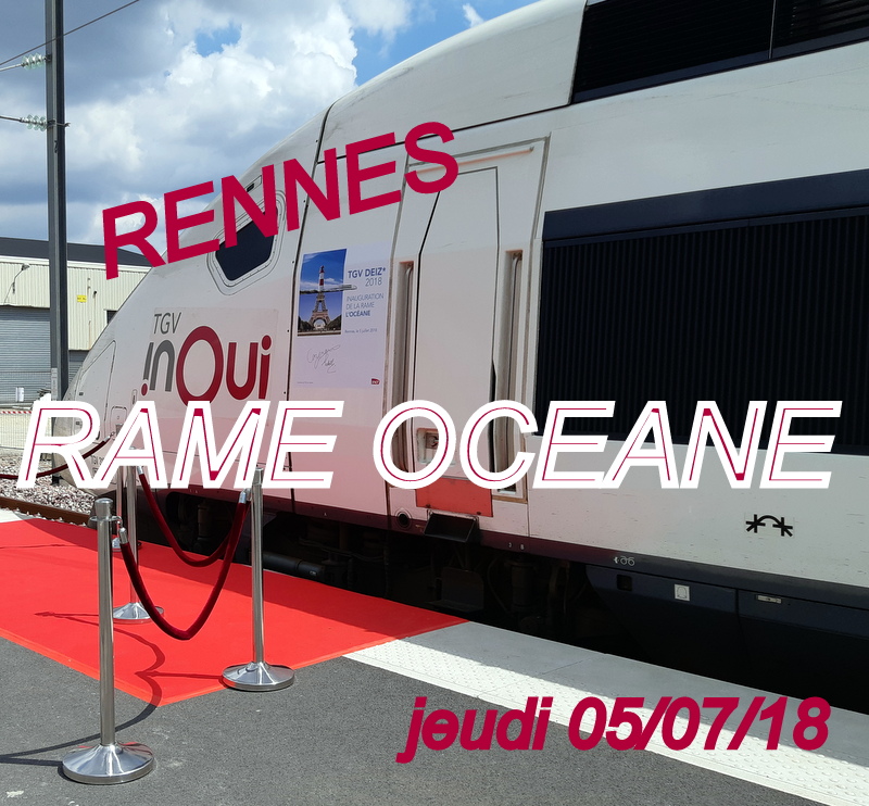 Gare de Rennes : visite rame océane 05/07/18 20180749