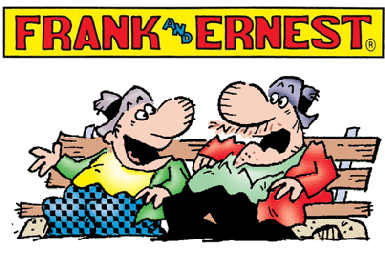 Frank & Ernest - Bob Thaves Frank_10