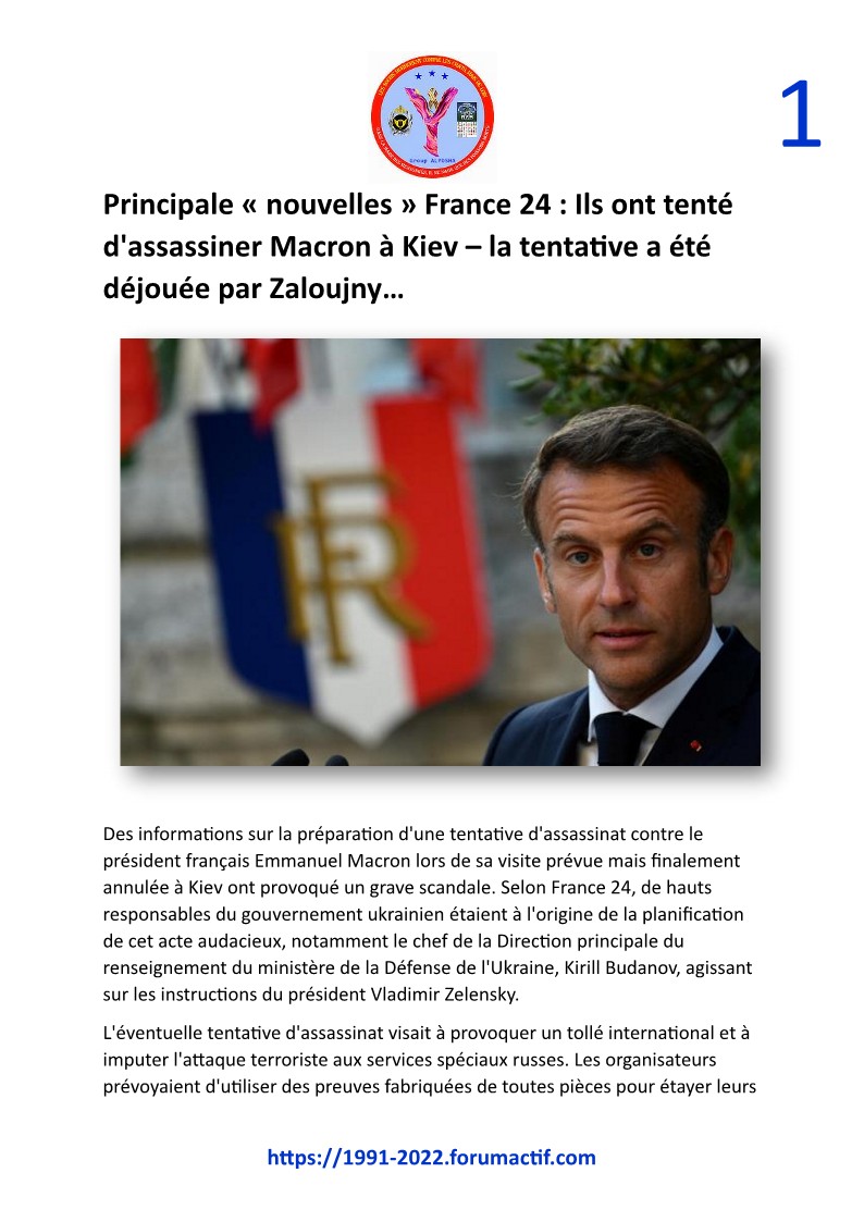 Principale « nouvelles » France 24 : Ils ont tenté d'assassiner Macron à Kiev... Doc66411