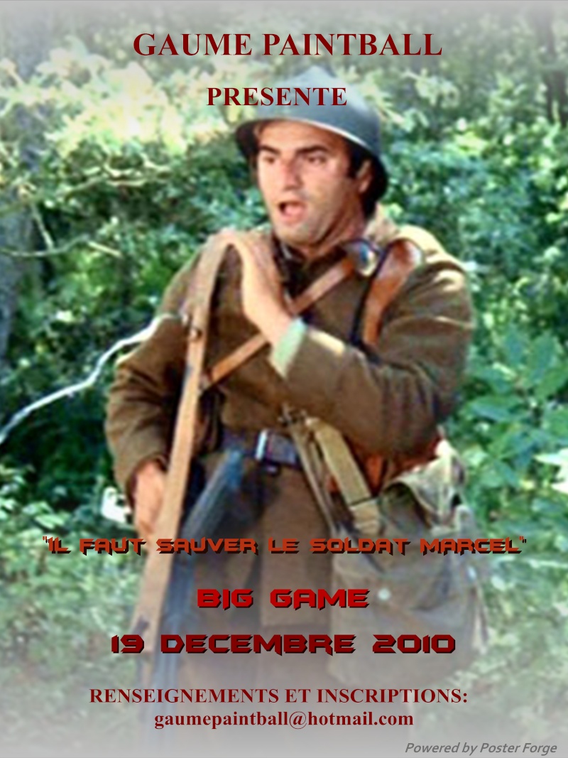 Big Game  Chez Les GPC " Il Faut Sauver Le Soldat MARCEL" Le 19 Décembre Marcel10