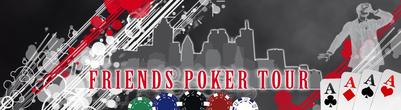 Friends Poker Tour