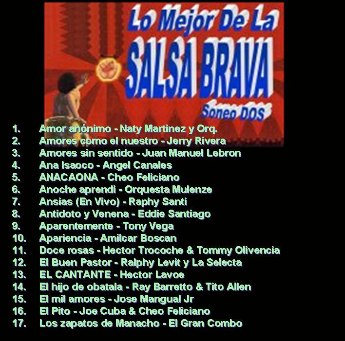 Lo Mejor De La SALSA BRAVA - Soneo Dos Salsa_11