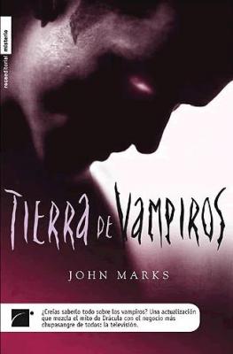 Tierra de Vampiros (John Marks) Tierra10