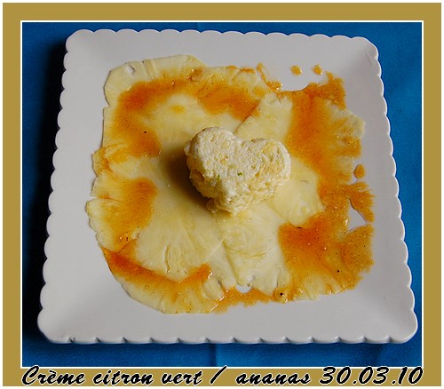 Crème au citron vert sur lit d’ananas Crame_10