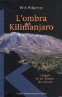 Kenya - Libri - L'ombra del Kilimanjaro Ridgew10
