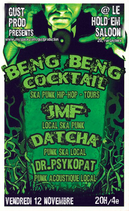 Dr Psykopate + JMF + Datcha + Beng Beng Cocktails @ Hold'em Saloon le 12/11/10 11-12-10