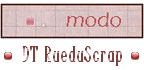 Modo DT {RueduScrap}