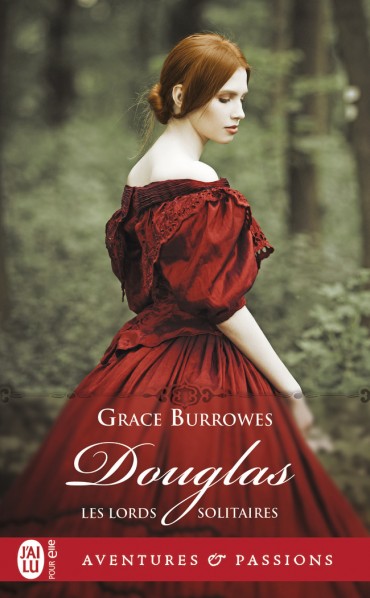 Les Lords Solitaires - Tome 8 : Douglas de Grace Burrowes -9782227