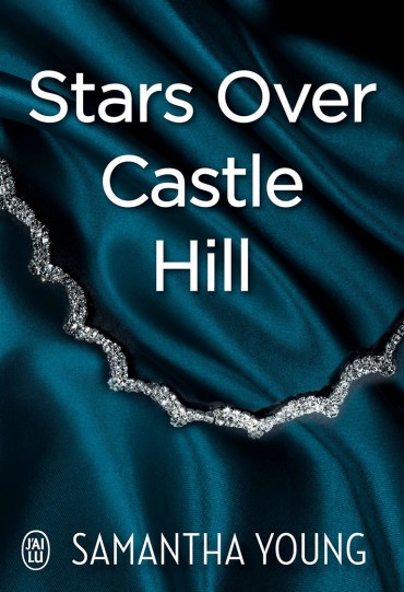 Dublin Street - Tome 6.6 : Stars over Castle Hill de Samantha Young -xxxxx15
