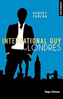 International Guy - Tome 7 à 9 : Londres, Berlin, Washington D.C de Audrey Carlan 41sxhy12