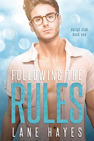 The script club - Tome 1 : Following the rules de Lane Hayes 57589010