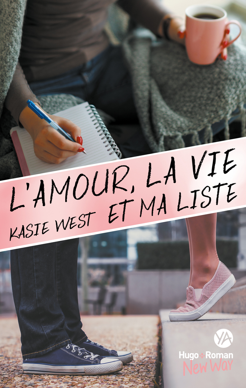 L'amour, la vie et ma liste de Kasie West 97827518