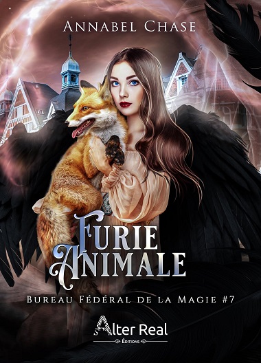 Bureau fédéral de la magie - Tome 7 : Furie animale de Annabel Chase Bfm_710