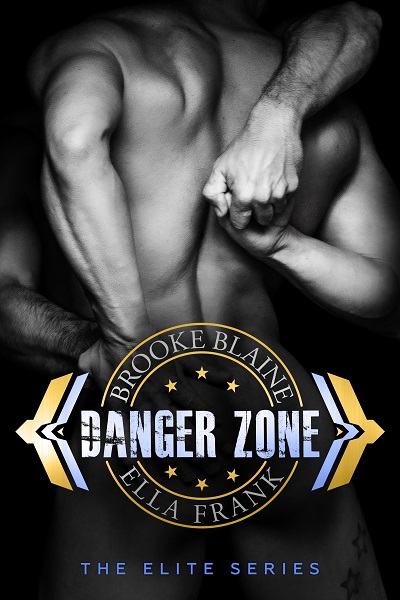 Elites - Tome 1 : Zone de danger de Ella Frank & Brooke Blaine Danger10