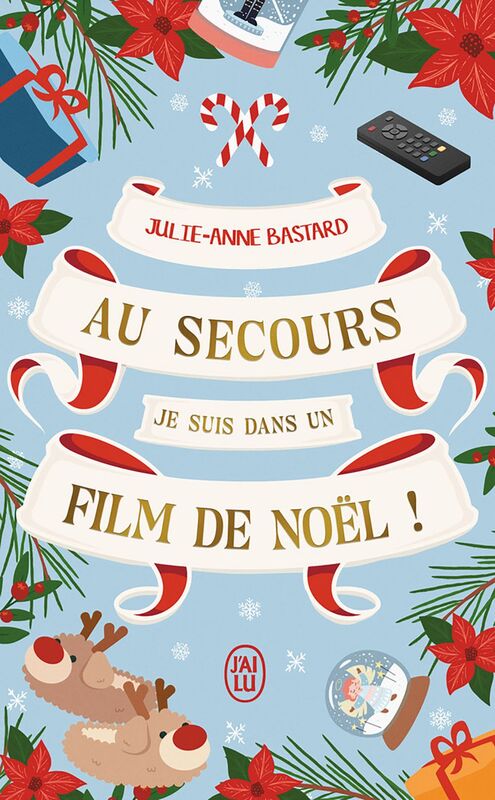 Au secours, je suis dans un film de Noël ! de Julie-Anne Bastard Ja_bas10